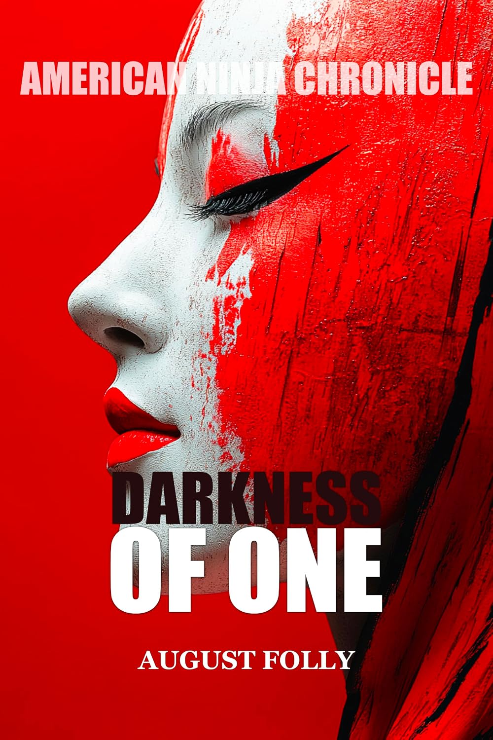 Darkness of One
