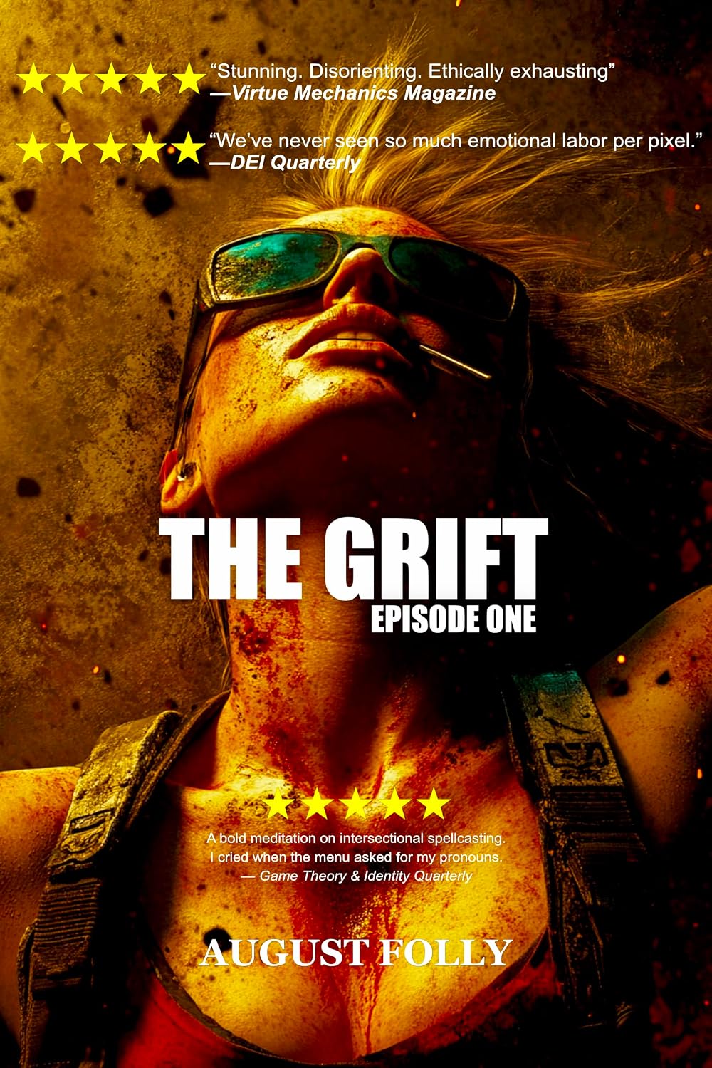 The Grift Episode One
